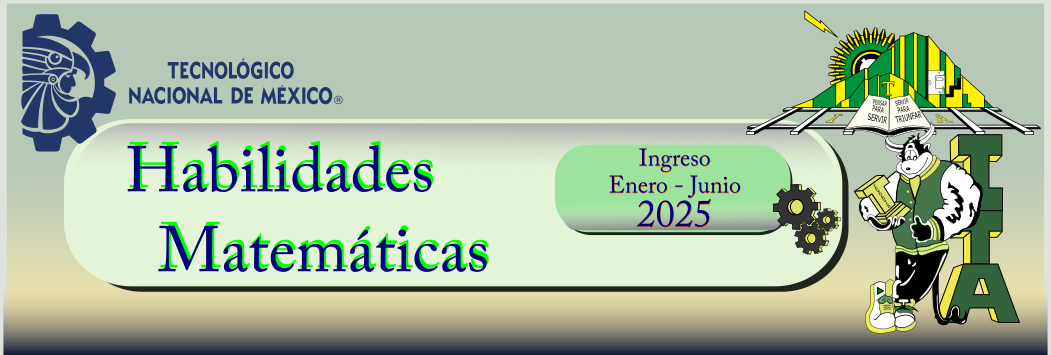 Habilidades Matemáticas ENERO 2025 grupo 1